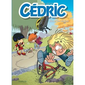 Dupuis Cédric - Tome 33 - Sans les mains Cauvin (Auteur), Laudec (Illustration) pas cher