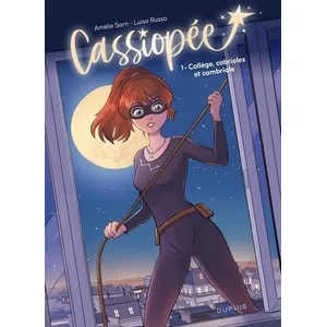 Dupuis Cassiopée tome 1 - Collège, cabrioles et cambriole pas cher