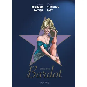 Dupuis Les étoiles de l'histoire - Brigitte Bardot pas cher