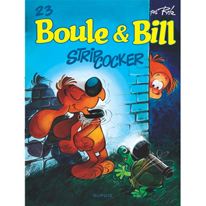 Dupuis Boule & Bill Tome 23 - Strip-Cocker pas cher