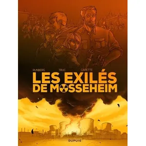 Comparateur de prix : Editions Dupuis Les Exilés de Mosseheim - Tome 1 - Réfugiés Nucléaires