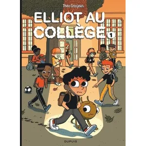 Dupuis Elliot au collège - Tome 1 - Panique en sixième pas cher
