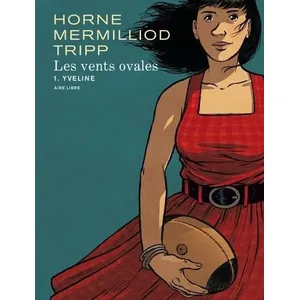 Comparateur de prix : Editions Dupuis Les vents ovales - Tome 1 - Yveline