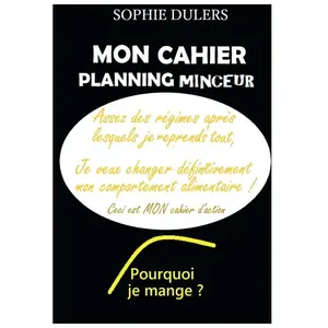 Bookelis Pourquoi je mange ? Mon cahier planning minceur pas cher