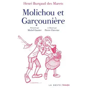 Geste Molichou et Garçounière pas cher