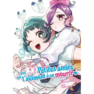 Mana Books Les 100 petites amies tome 9 - Les 100 petites amies qui t'aiment à en mourir T09