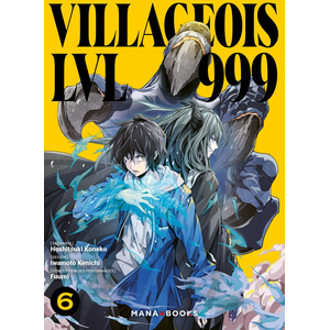Comparateur de prix : Mana Books Villageois LVL 999 T06