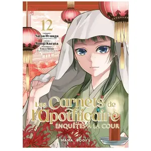 Mana Books Les carnets de l'apothicaire - Enquêtes à la cour T12 broché pas cher
