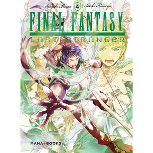 Mana Books Final Fantasy Lost Stranger T04