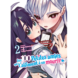 Comparateur de prix : Mana Books Les 100 petites amies qui t'aiiiment à en mourir T02