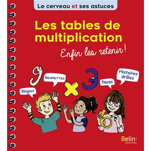ISBN Les Tables De Multiplication - Enfin Les Retenir !