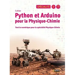 Comparateur de prix : Belin Éducation Python et Arduino pour la Physique-Chimie Lycée Spécialité