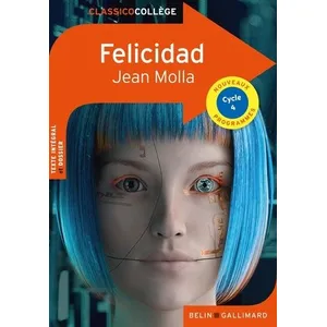Comparateur de prix : ISBN Felicidad : cycle 4, nouveaux programmes Jean Molla