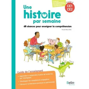 ISBN Belin Éducation Une histoire par semaine cycle 2 (CE1-CE2) pas cher