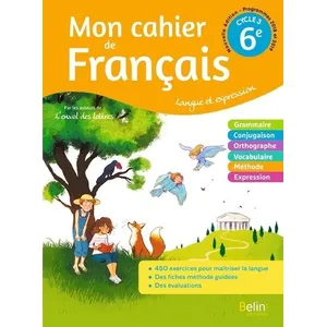 ISBN BELIN EDUCATION Mon cahier de Français 6ème pas cher