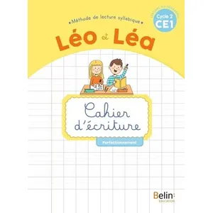 ISBN NOUVEAU LEO ET LEA - Cahier d'écriture - CE1: Perfectionnement pas cher