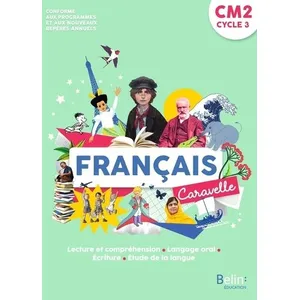 Comparateur de prix : Belin Éducation Caravelle CM2 - Manuel élève 2021