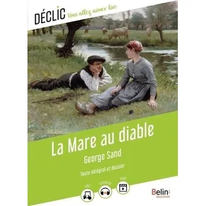 ISBN La Mare au Diable George Sand (Auteur), Patricia Fize (Auteur) pas cher