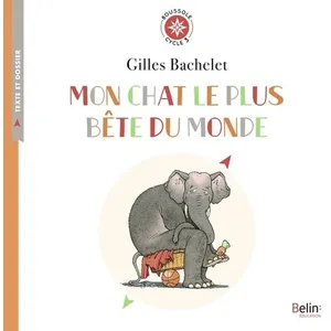 ISBN Mon chat le plus bête du monde pas cher