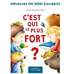 C'est Qui Le Plus Fort ?