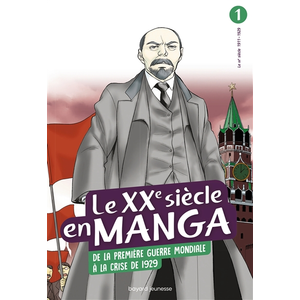 Bayard jeunesse Le XXe siècle en manga, Tome 01 pas cher