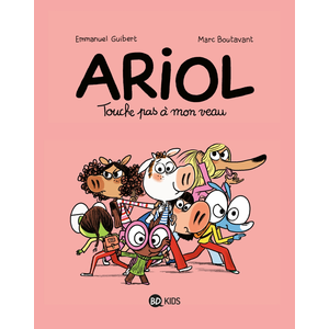 Bd Kids Ariol. Vol. 15. Touche pas à mon veau Emmanuel Guibert, Marc Boutavant pas cher