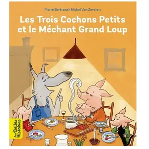 Comparateur de prix : Bayard Jeunesse Les Trois Cochons Petits Et Le Méchant Grand Loup