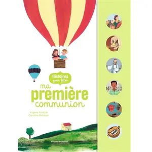 Comparateur de prix : Bayard Jeunesse Histoires pour fêter ma première communion Virginie Aladjidi, Caroline Pellissier