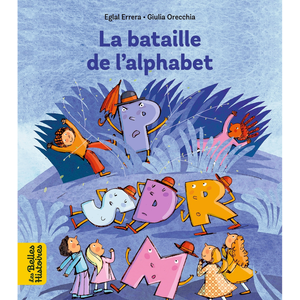 Comparateur de prix : Bayard Jeunesse La Bataille De L'alphabet