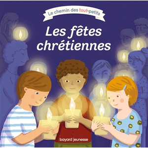 Bayard Soleil Les fêtes chrétiennes pas cher