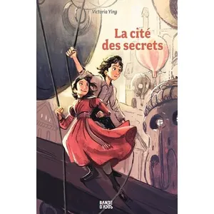 Comparateur de prix : Bande d'ados La cité des secrets, Tome 01