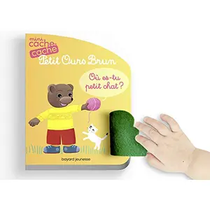 Comparateur de prix : Bayard Jeunesse Mini cache-cache Petit Ours Brun - Où es-tu petit chat ?
