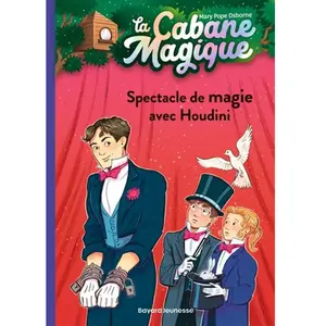 Comparateur de prix : Bayard Jeunesse La cabane magique Tome 45 : spectacle de magie avec Houdini