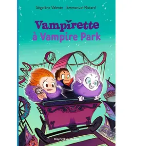 Bayard Jeunesse Vampirette, Tome 03 Poche pas cher