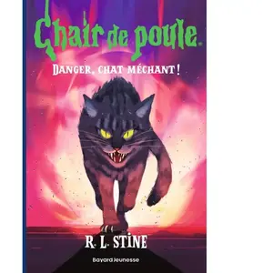 Bayard Jeunesse Danger, chat méchant ! R.L. Stine pas cher