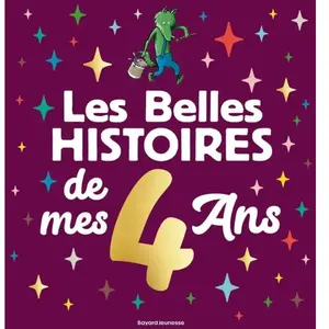 Bayard Jeunesse Les Belles histoires de mes 4 ans pas cher