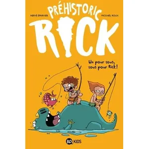 Bd Kids Préhistoric Rick, Tome 02 pas cher