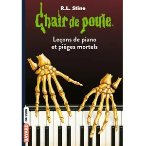 Bayard Jeunesse Chair de poule Tome 19 : les leçons de piano et pièges mortels pas cher