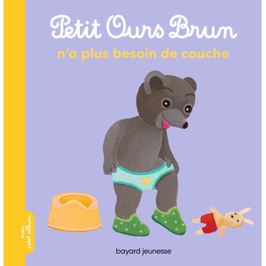 Comparateur de prix : Bayard Jeunesse Petit Ours Brun - Petit Ours Brun N'a Plus Besoin De Couche