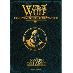Bayard Jeunesse Frère Wulf, Tome 01 pas cher