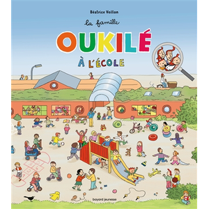 Comparateur de prix : Bayard Jeunesse La famille Oukilé. La famille Oukilé à l'école Béatrice Veillon