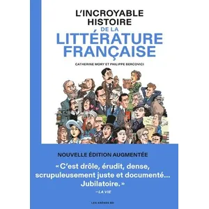 Les Arenes Eds L'Incroyable Histoire de la littérature française