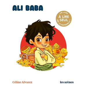 Comparateur de prix : Les Arenes Eds Livre - Céline Alvarez - Ali Baba - Conte oriental - Aventures - 40 voleurs