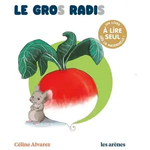 Le Gros Radis - Les lectures naturelles pas cher
