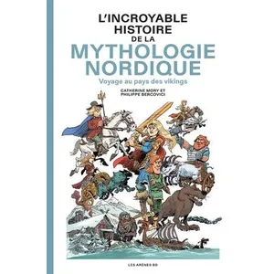 Comparateur de prix : Les Arenes Eds L'incroyable Histoire De La Mythologie Viking