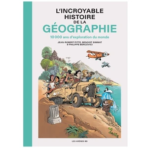 Comparateur de prix : Les Arenes Eds L'Incroyable Histoire de la géographie NED