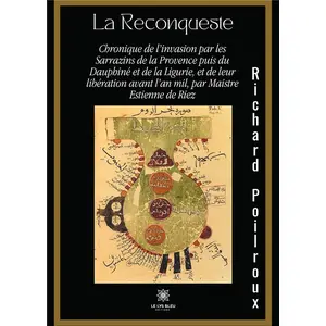 Le Lys Bleu La Reconqueste pas cher