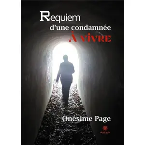 Le Lys Bleu Requiem d'une condamnée à vivre pas cher