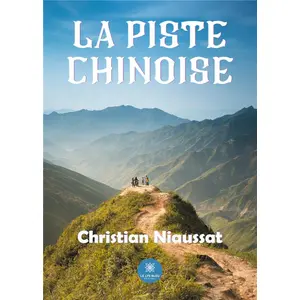 Le Lys Bleu La piste chinoise pas cher