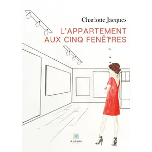 Le Lys Bleu L'appartement aux cinq fenêtres pas cher